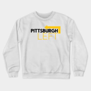 Pittsburgh Left Black and Yellow Crewneck Sweatshirt